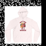 Mother of A Warrior - Warmth with Purpose